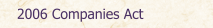 2006 Companies Act